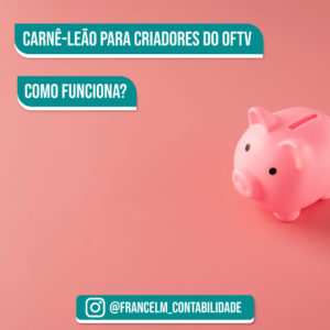 Carnê-leão para criadores do Oftv: Como pagar?