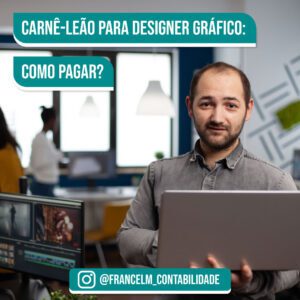 Carnê-leão para designer gráfico: Como quitar?