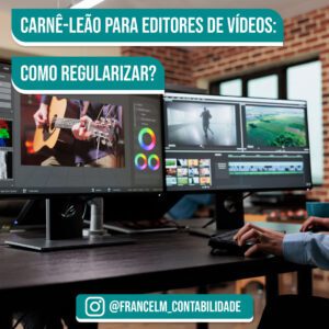 Carnê-leão para editores de vídeos: Como declarar?