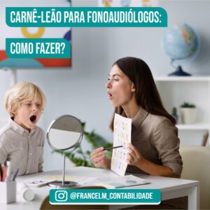 Carnê-leão para fonoaudiólogos: Como quitar?