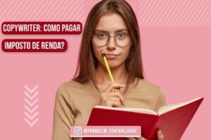 Imposto de renda para Copywriter: Como calcular?