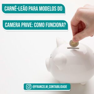 Carnê-leão para Modelos do Camera Prive: Como regularizar?