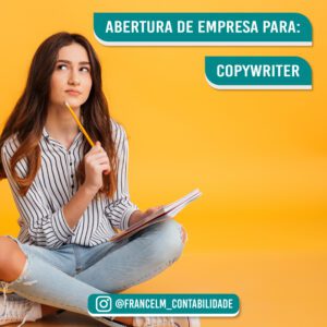Abertura de empresa (CNPJ) Para Copywriter: Como legalizar?