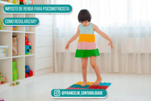 Imposto de renda para Psicomotricista: Como quitar?