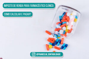 Imposto de renda para Farmacêutico Clínico: Como pagar?
